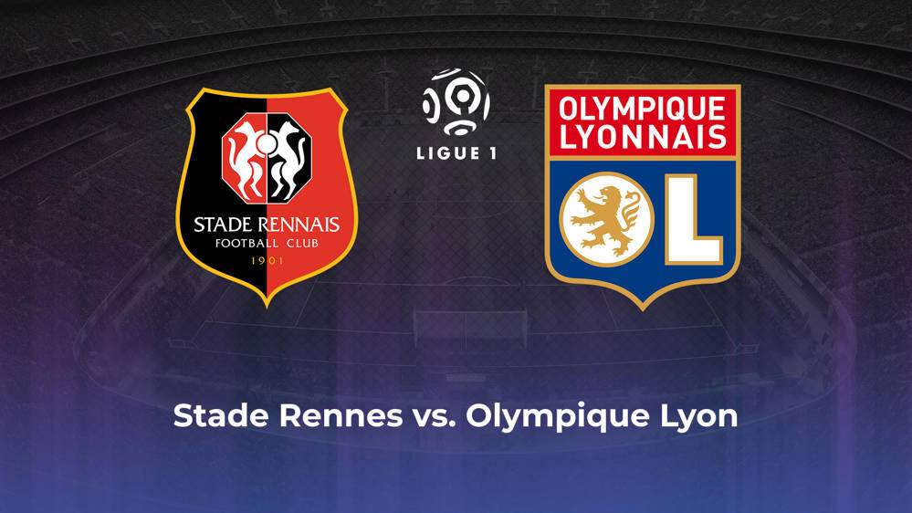 Stade Rennes vs. Olympique Lyon Betting Odds, Offensive Leaders, & Moneyline 8/18/2024