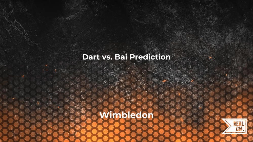 Dart vs. Bai Prediction and Match Betting Odds Wimbledon RealGM