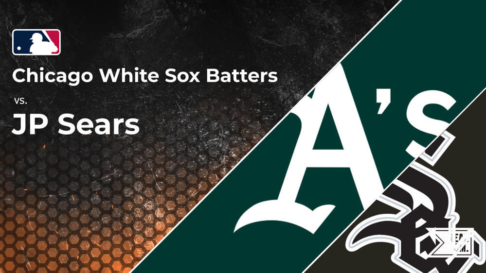 White Sox vs. JP Sears and the Athletics Batter vs. Pitcher Stats and