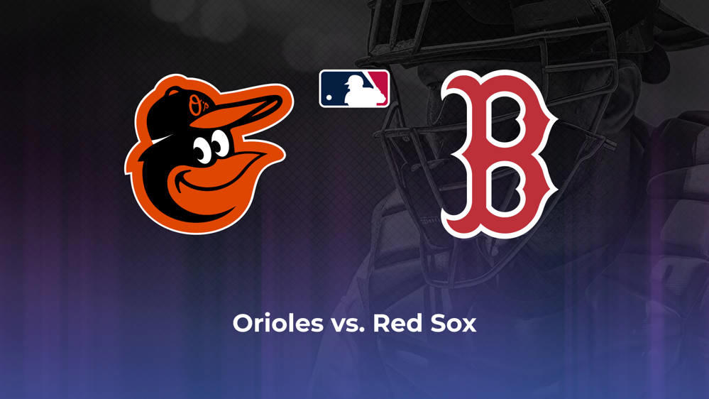 Orioles vs. Red Sox Betting Odds, Probable Starters 8/15/2024