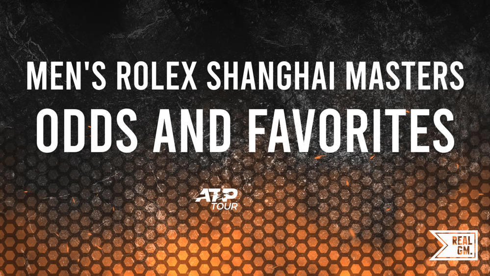 Men's 2024 Rolex Shanghai Masters Favorites and Odds RealGM