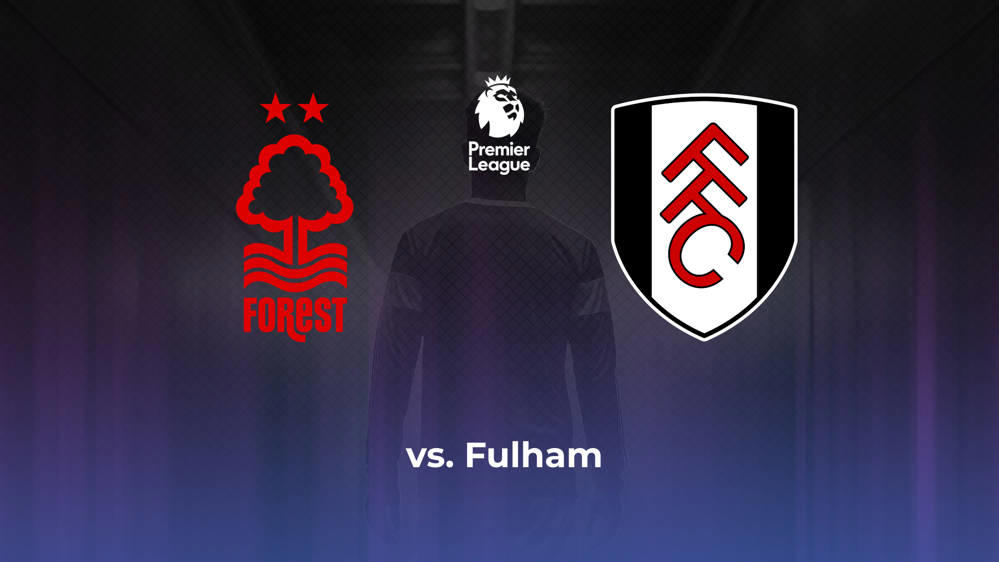 Nottingham Forest vs. Fulham Betting Odds, Offensive Leaders, & Moneyline 9/28/2024