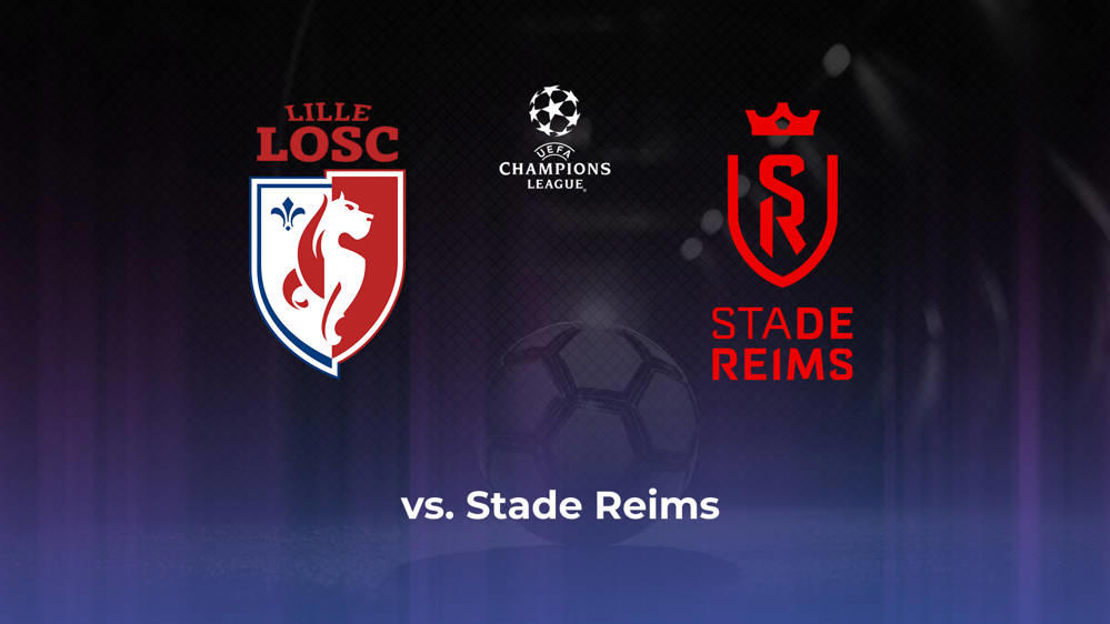 Lille OSC vs. Stade Reims Betting Odds, Offensive Leaders, & Moneyline 8/17/2024