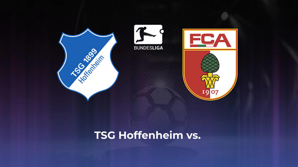 TSG Hoffenheim vs. FC Augsburg Betting Odds, Offensive Leaders, & Moneyline 4/7/2024