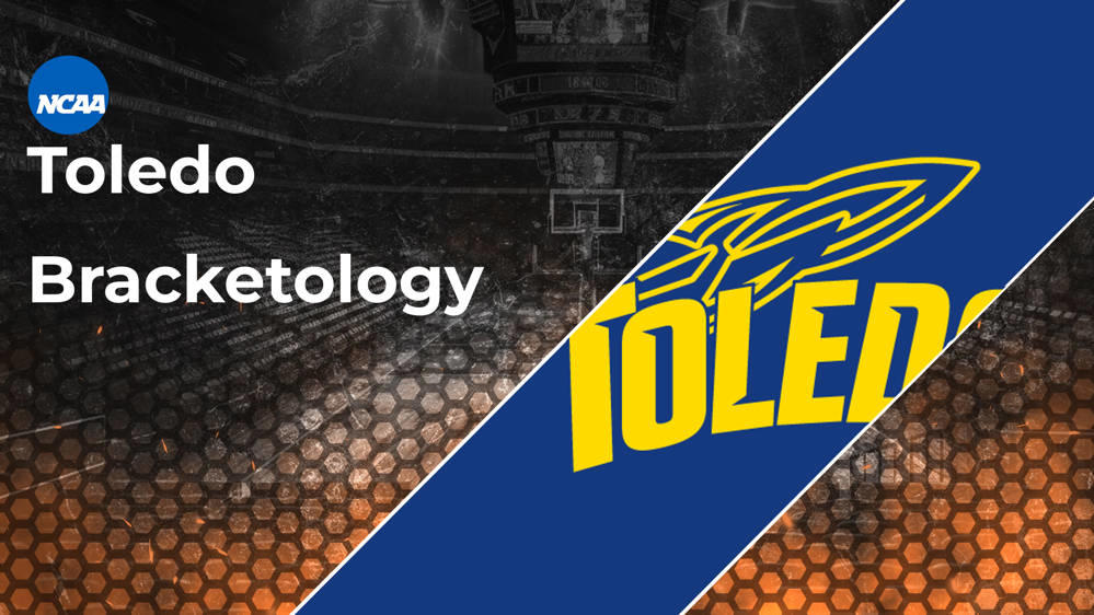 Toledo Bracketology 2025 March Madness Resume RealGM