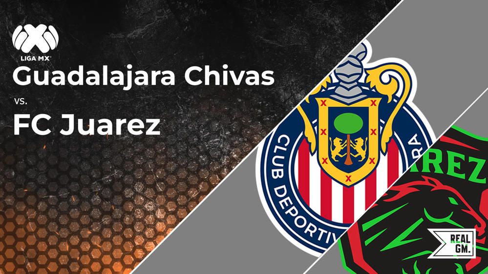 Guadalajara Chivas vs. FC Juarez Prediction & Odds August 31 RealGM