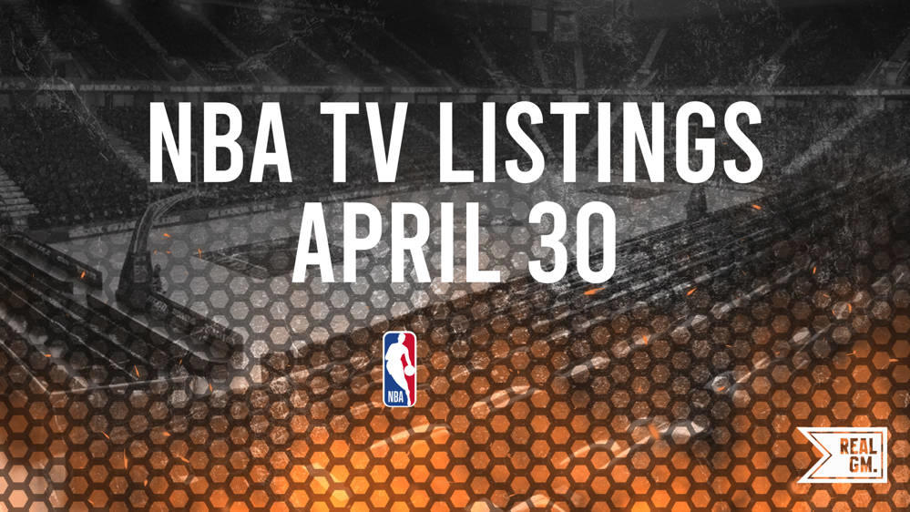 NBA Playoffs Games Today Live on TV and Streaming - April 30 | RealGM