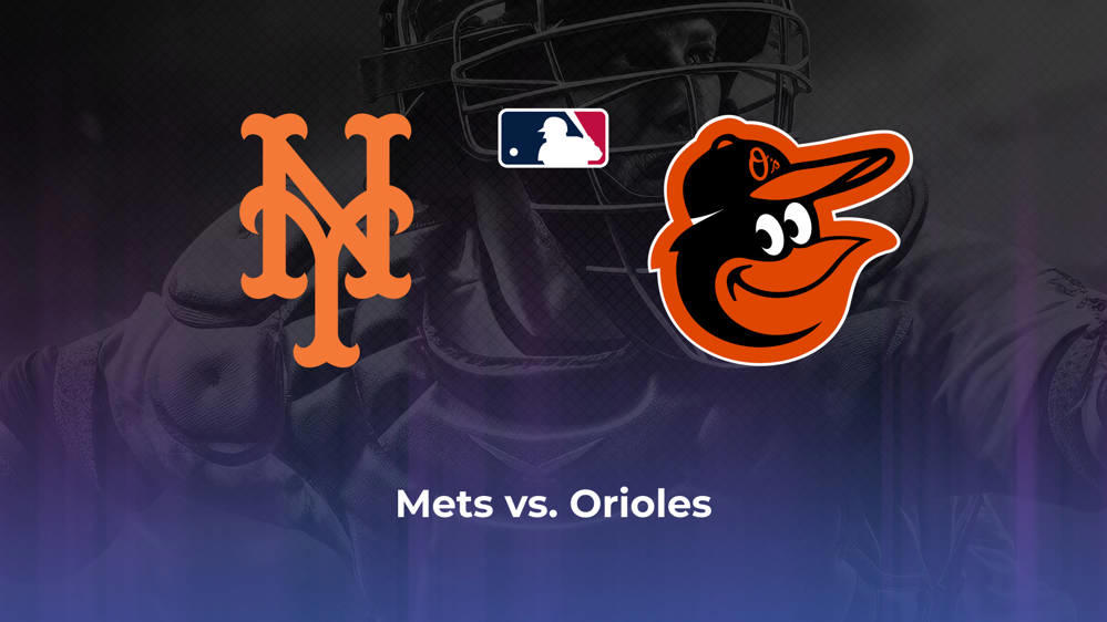 Mets vs. Orioles Betting Odds, Probable Starters 8/20/2024