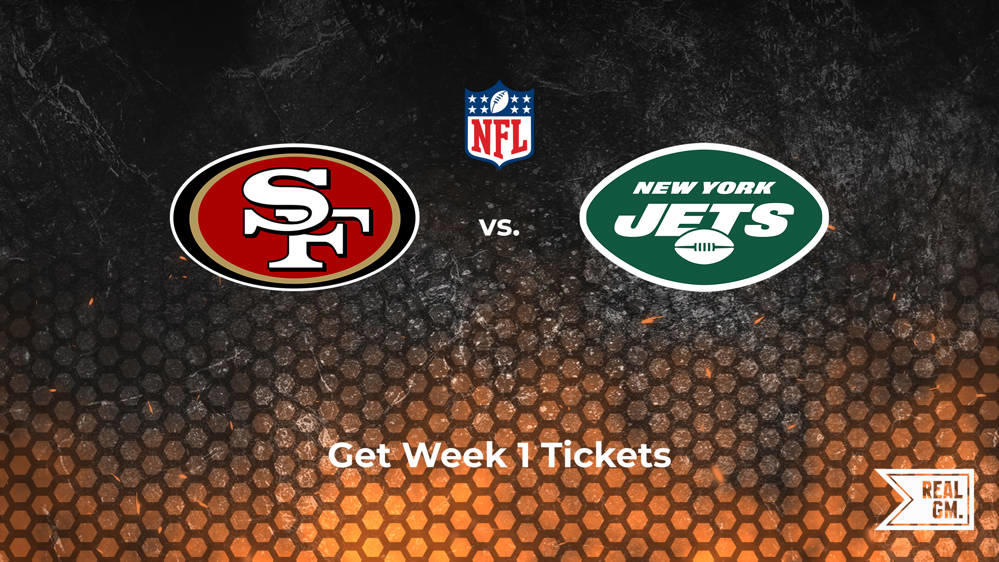 Week 1 49ers vs. Jets Tickets Available for Monday Night Football RealGM