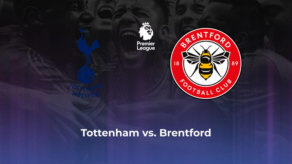 Tottenham Hotspur vs. Brentford FC Betting Odds, Offensive Leaders, & Moneyline 9/21/2024