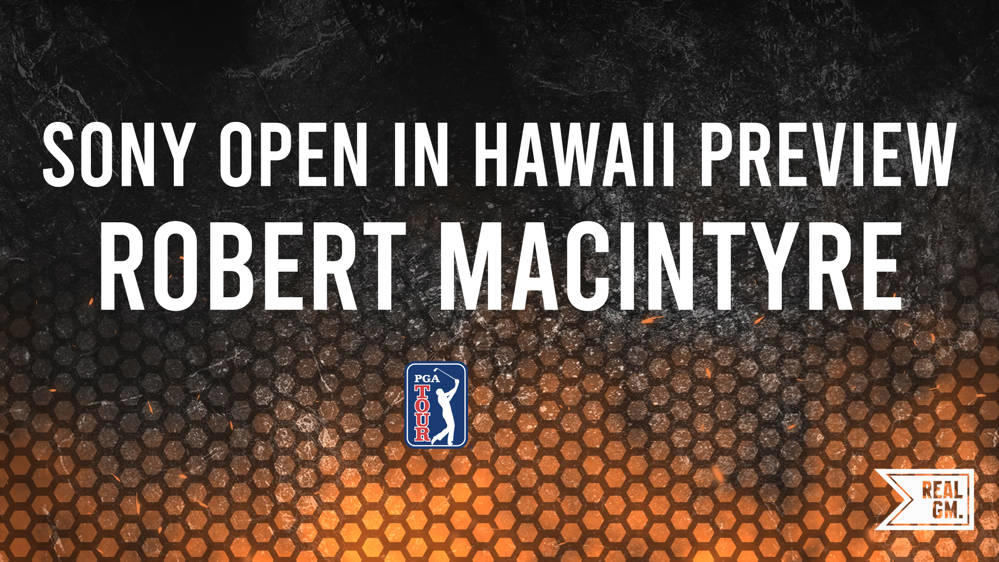 The 2025 Sony Open In Hawaii Odds Robert MacIntyre RealGM