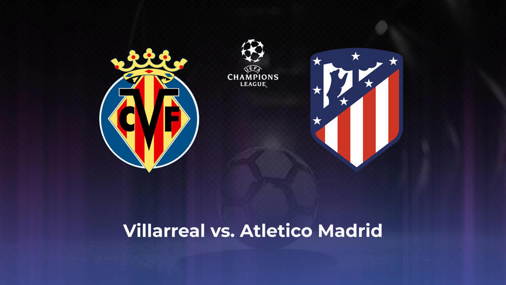 Villarreal CF vs. Atletico Madrid Betting Odds, Offensive Leaders, & Moneyline 4/1/2024