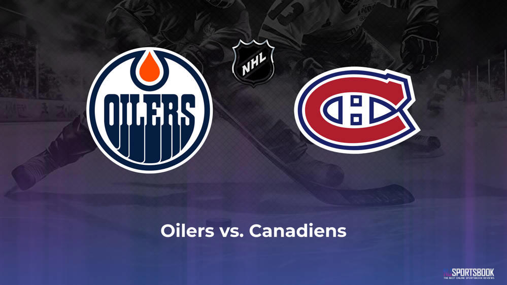 Oilers vs. Canadiens betting odds and trends