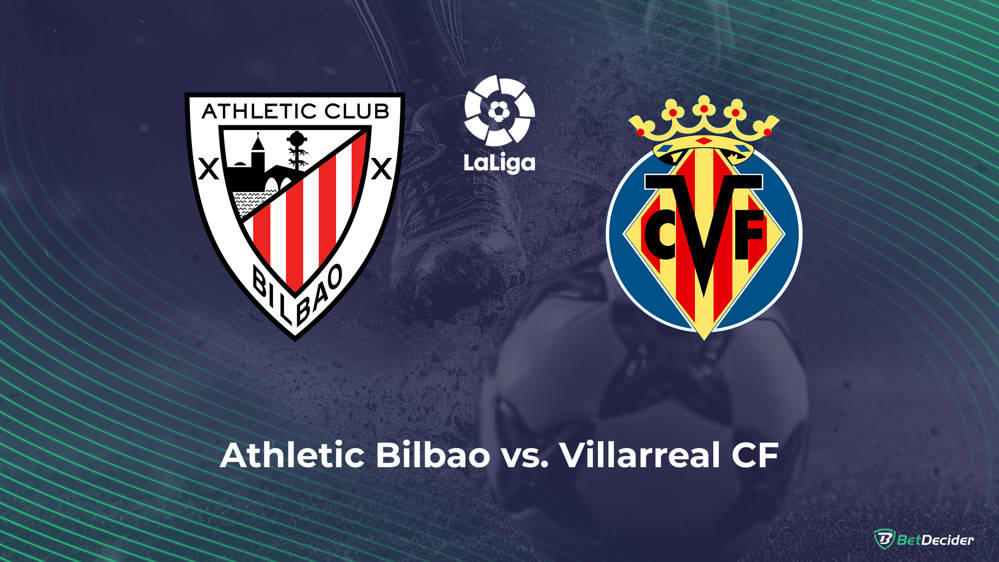 Athletic Bilbao vs. Villarreal CF Betting Lines, Odds, & Offensive