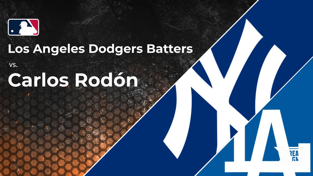 Dodgers vs. Carlos RodÃ³n and the Yankees: Batter vs. Pitcher 