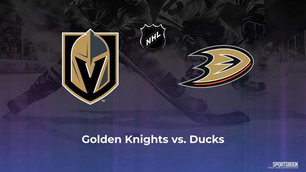 Golden Knights vs. Ducks betting odds and trends