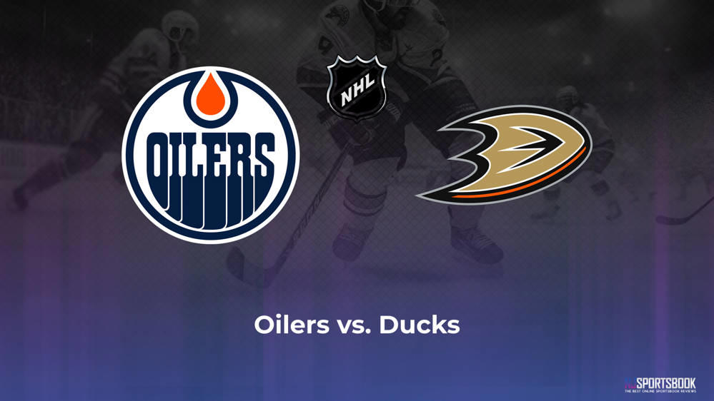 Oilers vs. Ducks betting odds and trends