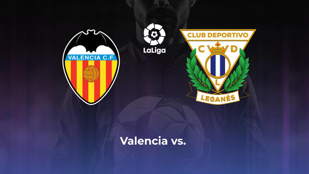 Valencia CF vs. CD Leganes Betting Odds, Offensive Leaders, & Moneyline 10/4/2024