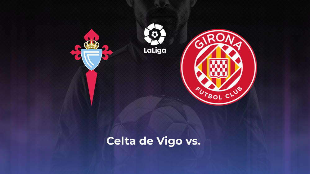 RC Celta de Vigo vs. Girona FC Betting Odds, Offensive Leaders, & Moneyline 9/29/2024