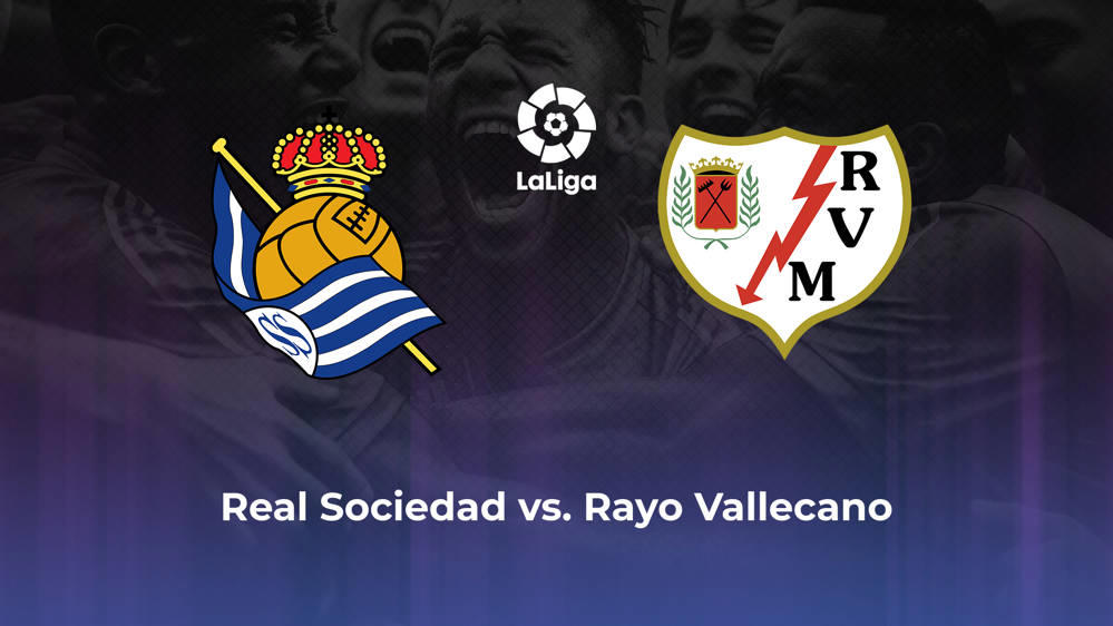 Real Sociedad vs. Rayo Vallecano Betting Odds, Offensive Leaders, & Moneyline 8/18/2024