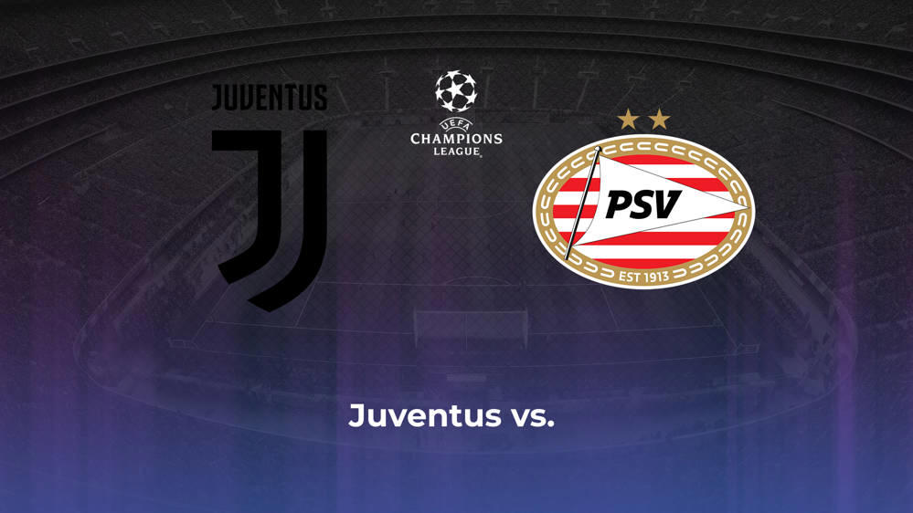 Juventus vs. PSV Eindhoven Betting Odds, Offensive Leaders, & Moneyline 9/17/2024