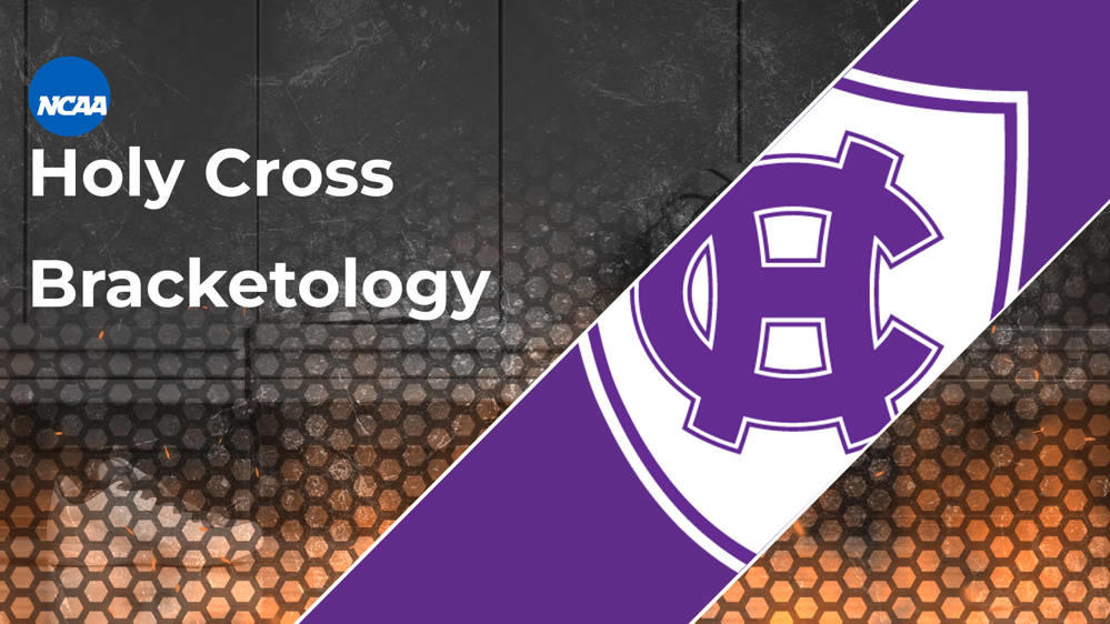 Holy Cross Bracketology 2025 March Madness Resume RealGM